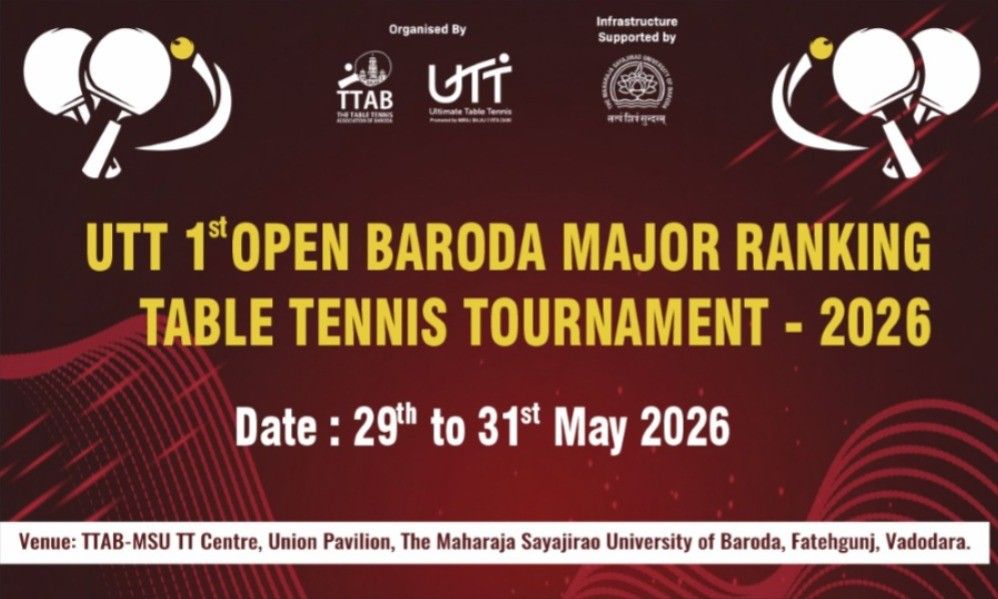 1st OPEN BARODA MAJOR RANKING TABLE TENNIS TOURNAMENT - 2026